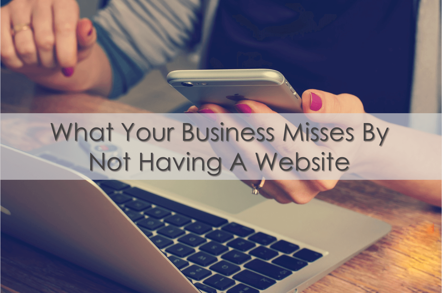 What Your Business Misses by Not Having a Web Site
