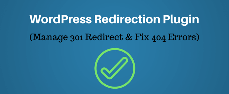 How to Create Redirects with Redirection WordPress Plugin