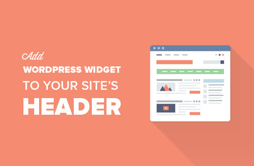 How to Add a WordPress Widget to Your Website Header
