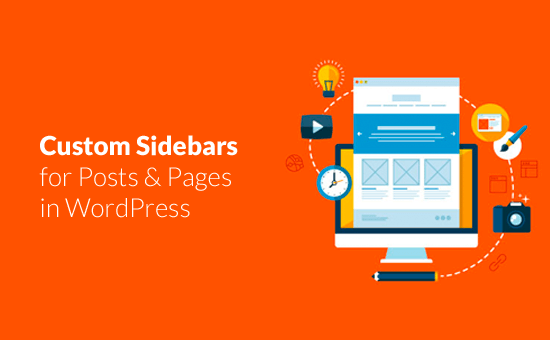How to Display Different Sidebar for Each Post and Page in WordPress