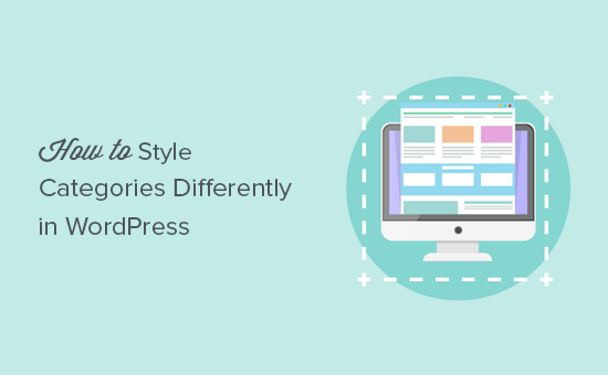 How to Style Individual Categories Differently in WordPress