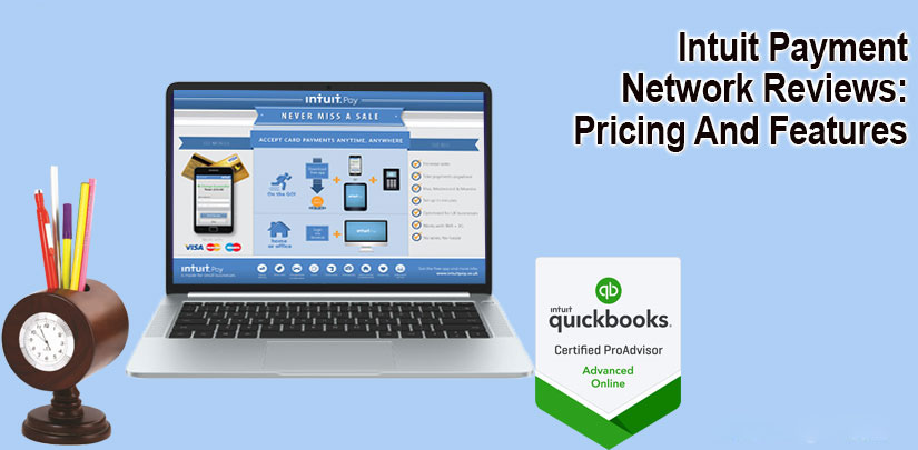 Intuit Payment Network Reviews: Pricing And Features