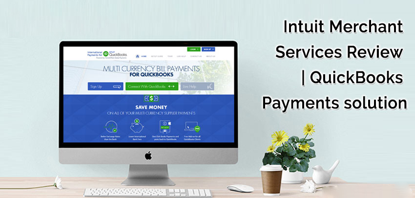 Intuit Merchant Services Review | QuickBooks Payments solution